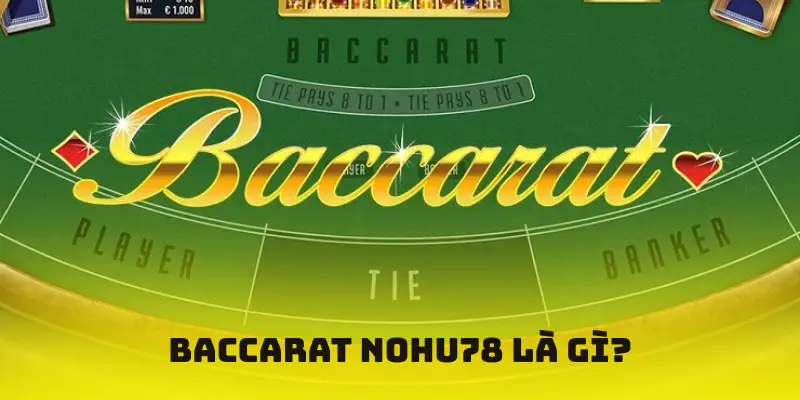Baccarat là gì?