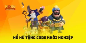 Nổ hũ tặng code khởi nghiệp Nohu78