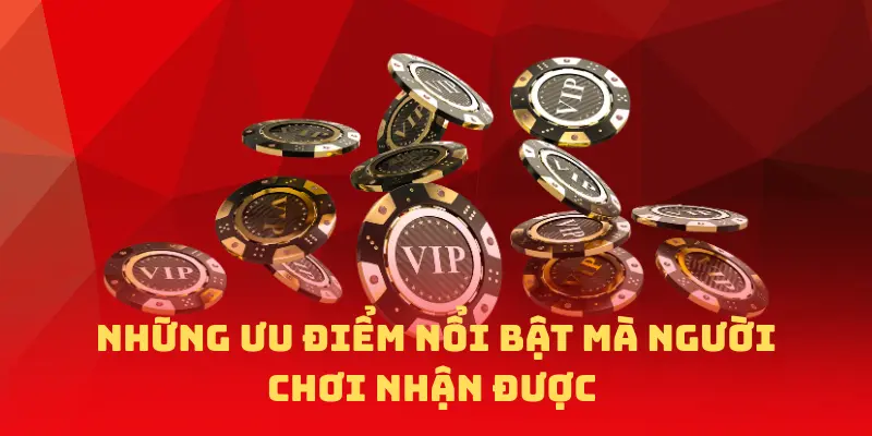 Những ưu điểm nổi bật